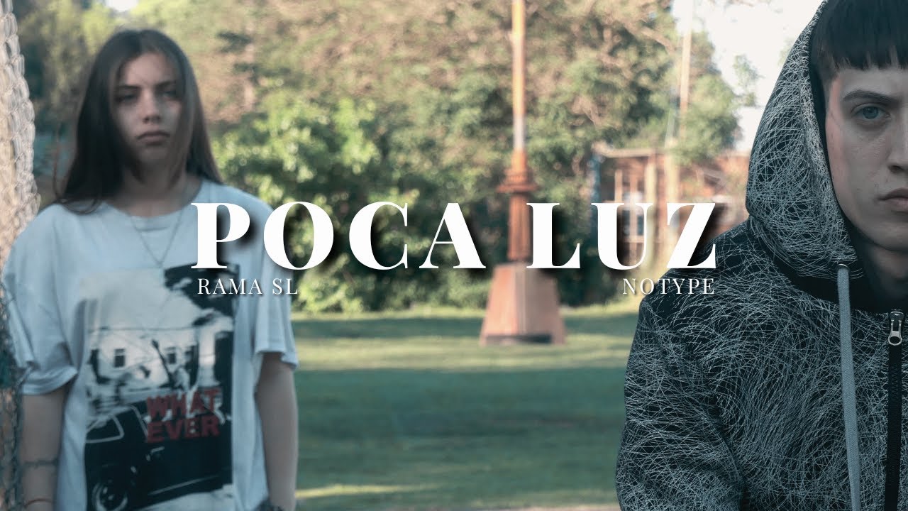 Rama SL  - Poca Luz  Prod. by Notype