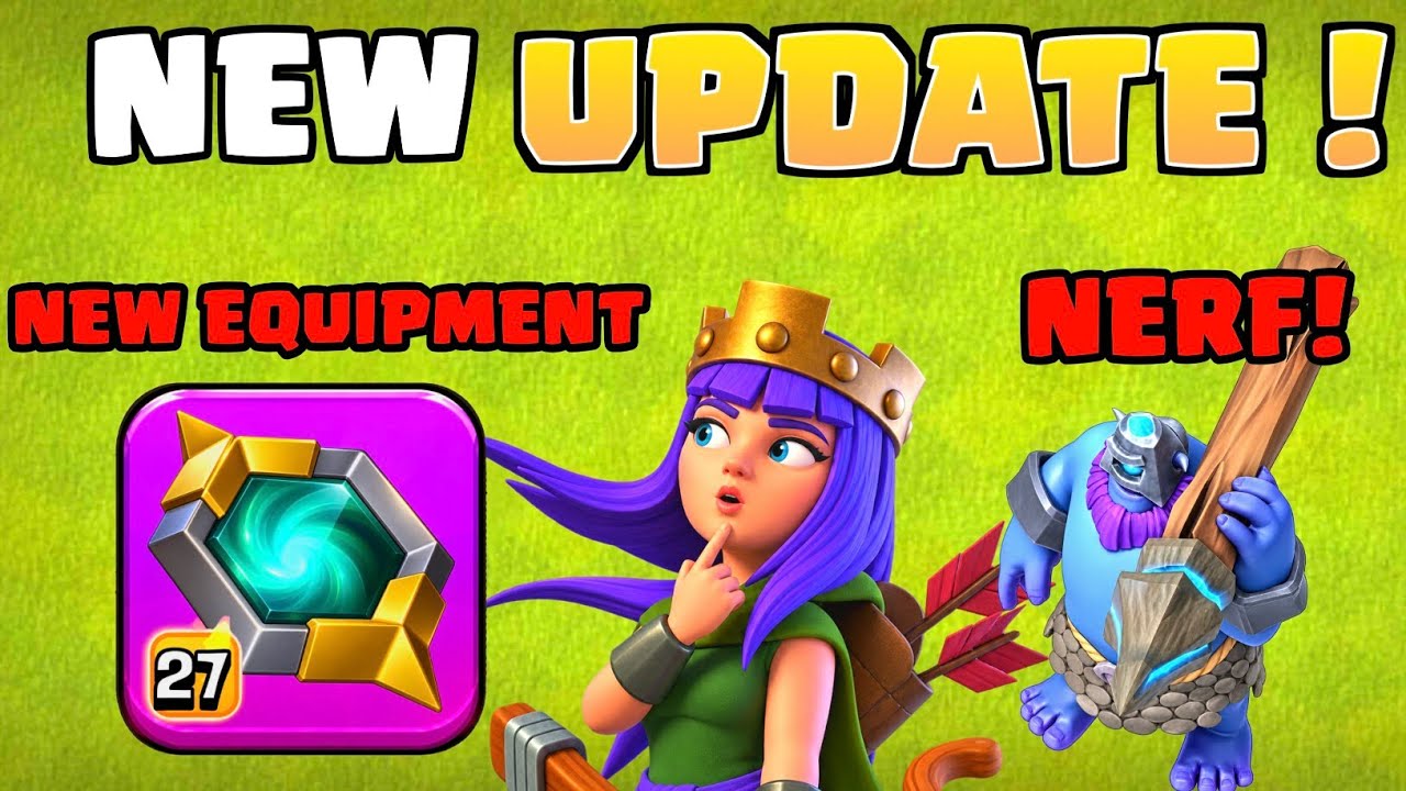 NEW BALANCE CHANGE COMING FOR THROWERS| NEW EQUIPMENT REVEALED BY CLASH OF CLANS| COC NEW UPDATE 