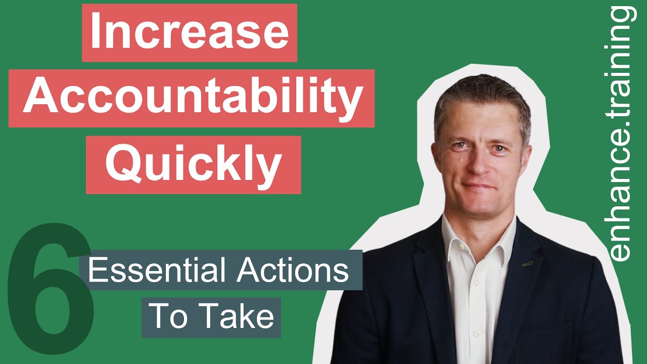 How to Increase Accountability in My Team: 6 Actions For Quick Results