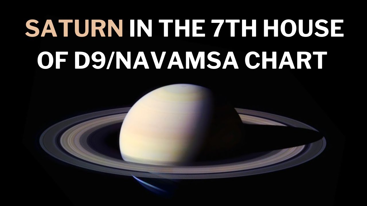 Saturn in the 7th House of the D9/Navamsa Chart - Spouse/Partner, Commitment, Karma & More!