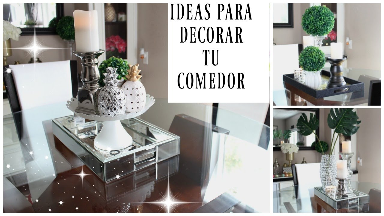 IDEAS PARA DECORAR TU COMEDOR
