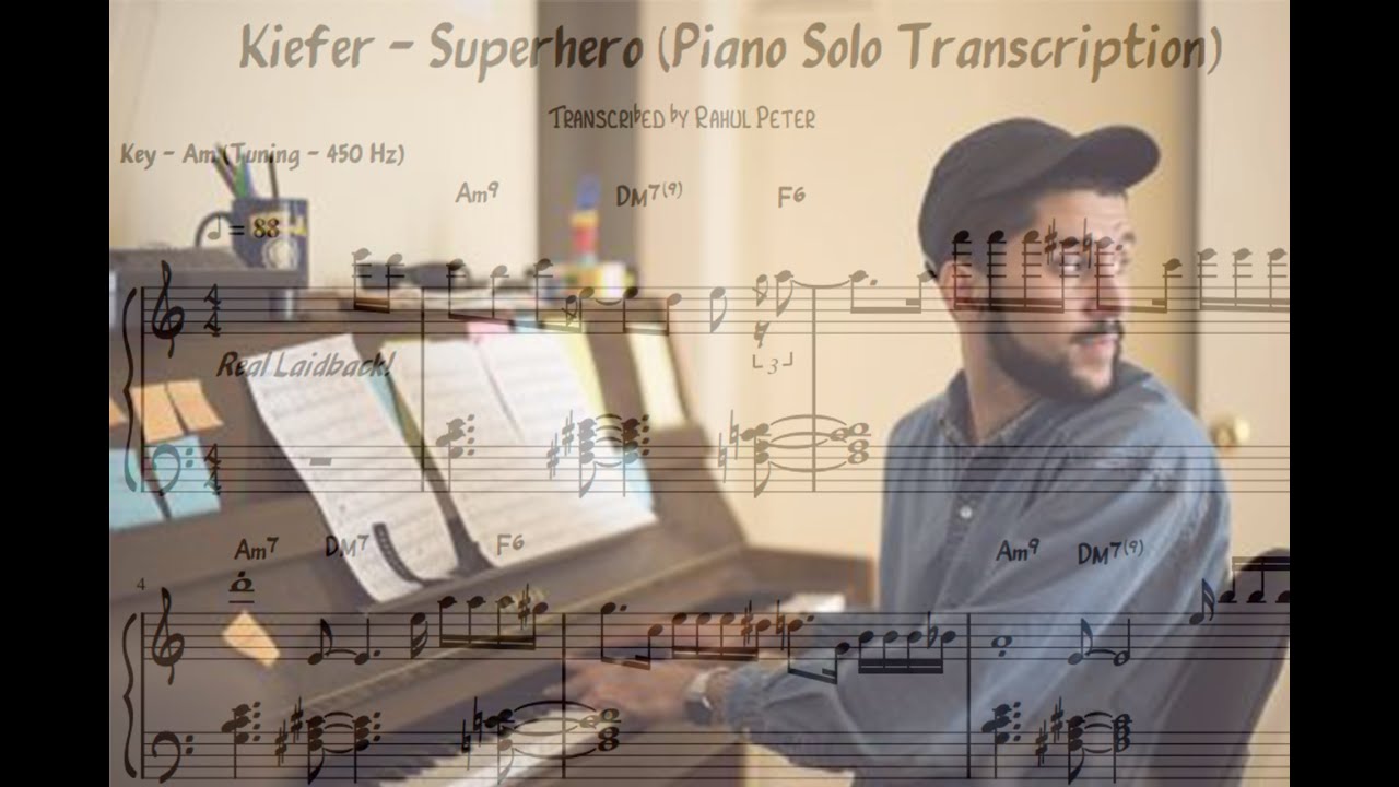 Kiefer - Superhero (Piano Solo Transcription)