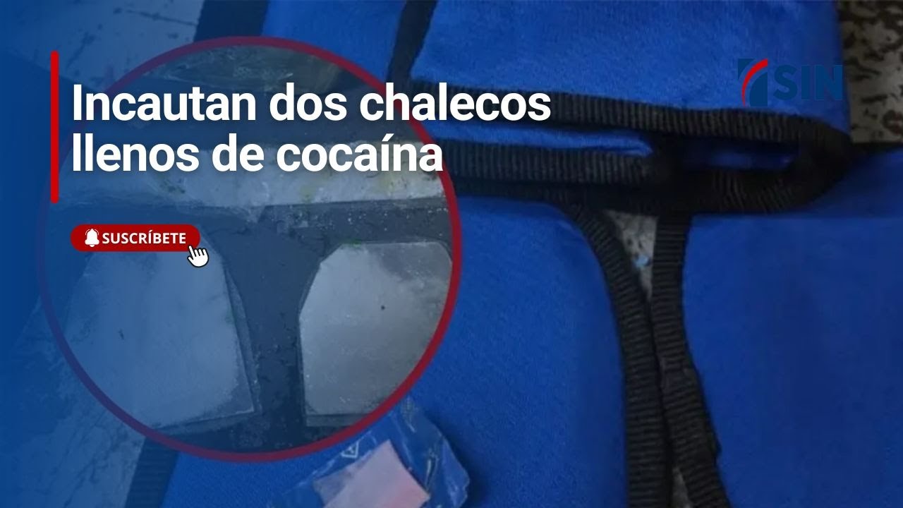 Incautan dos chalecos llenos de cocaína