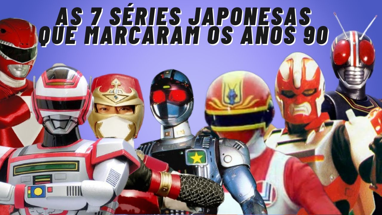 AS 7 SÉRIES JAPONESAS QUE MARCARAM OS ANOS 90