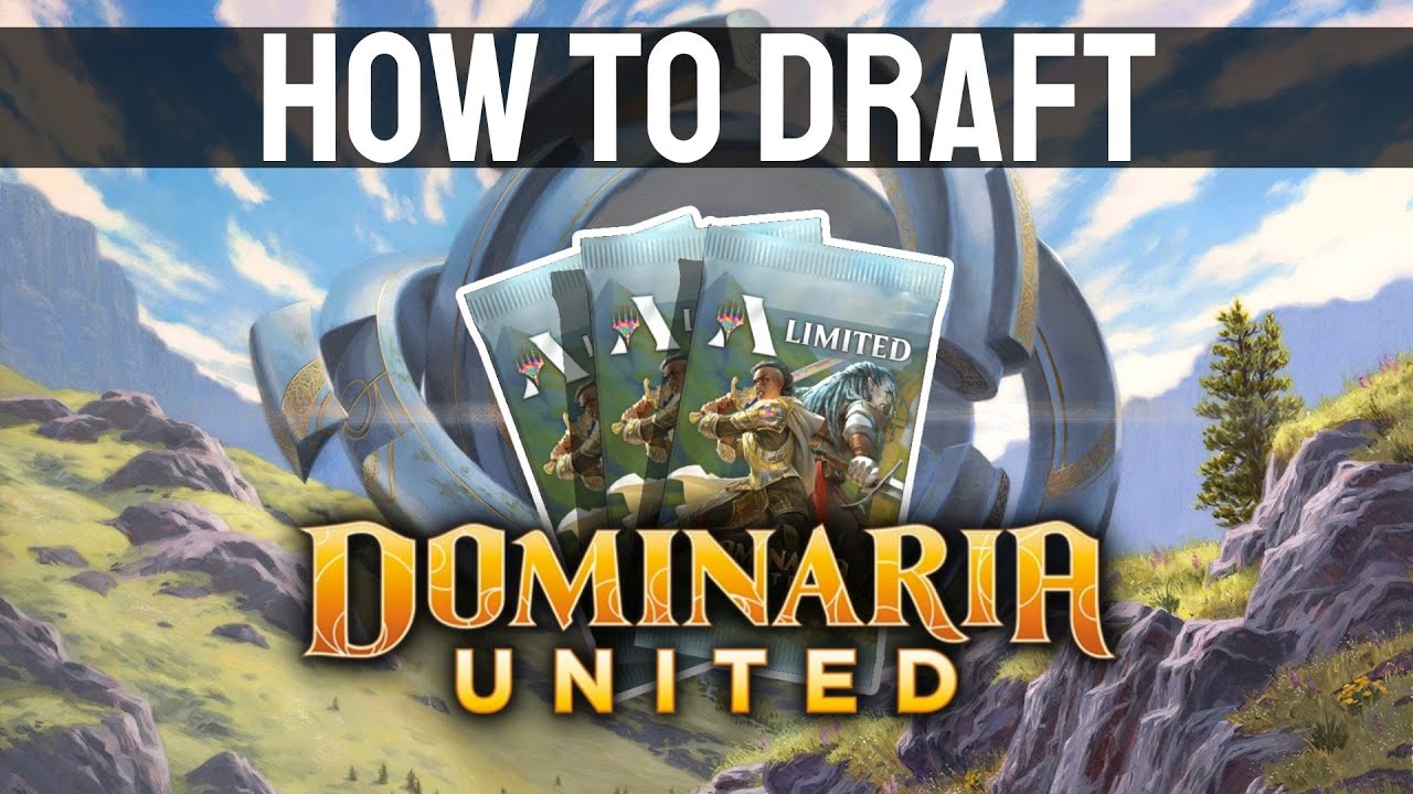 Dominaria United Draft Guide | How to Draft DMU
