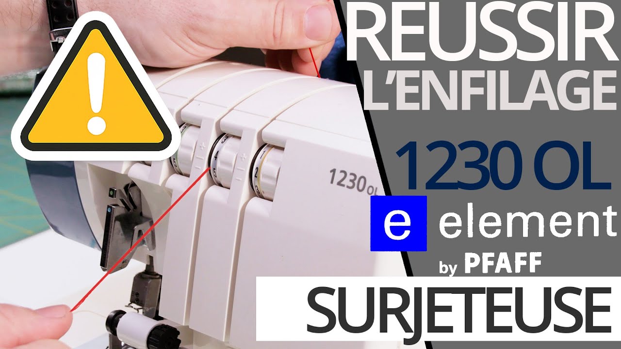 Comment enfiler la surjeteuse Pfaff 1230 OL de LIDL – Tuto complet surfileuse lidl