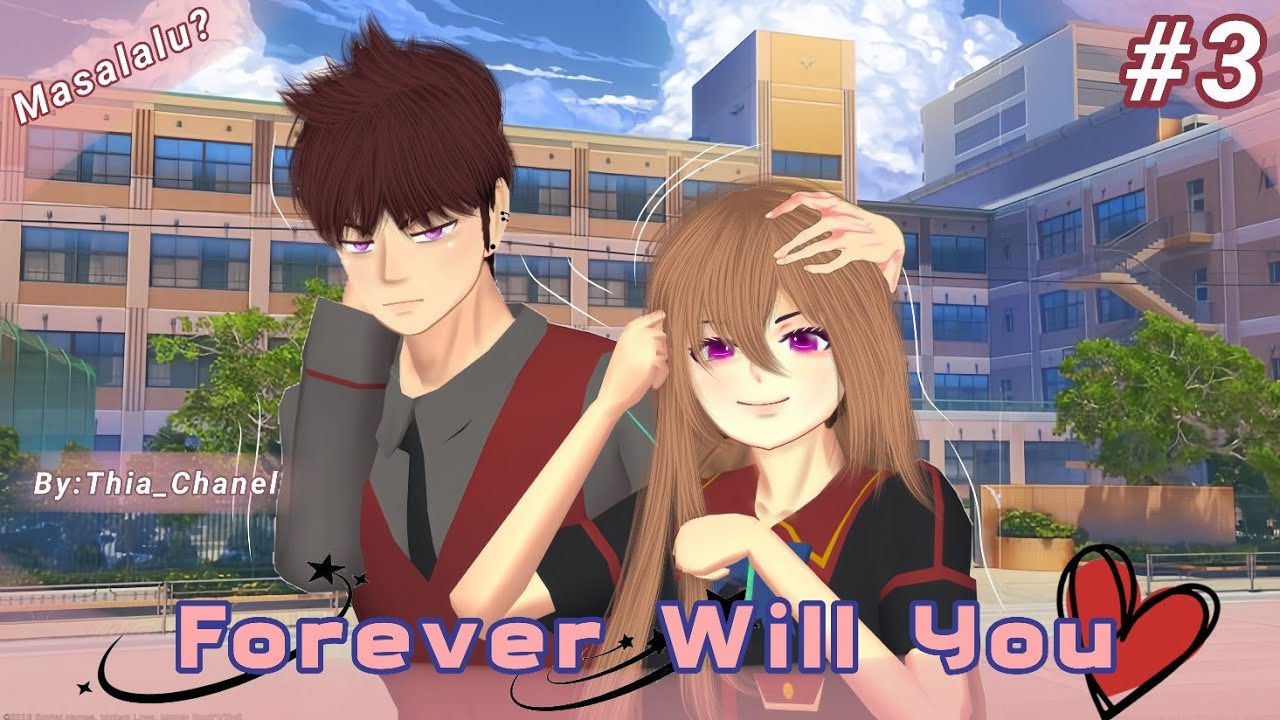 FOREVER WILL YOU (Masalalu?)Episode#3|DRAMA SAKURA SCHOOL SIMULATOR|DRAMA SSS