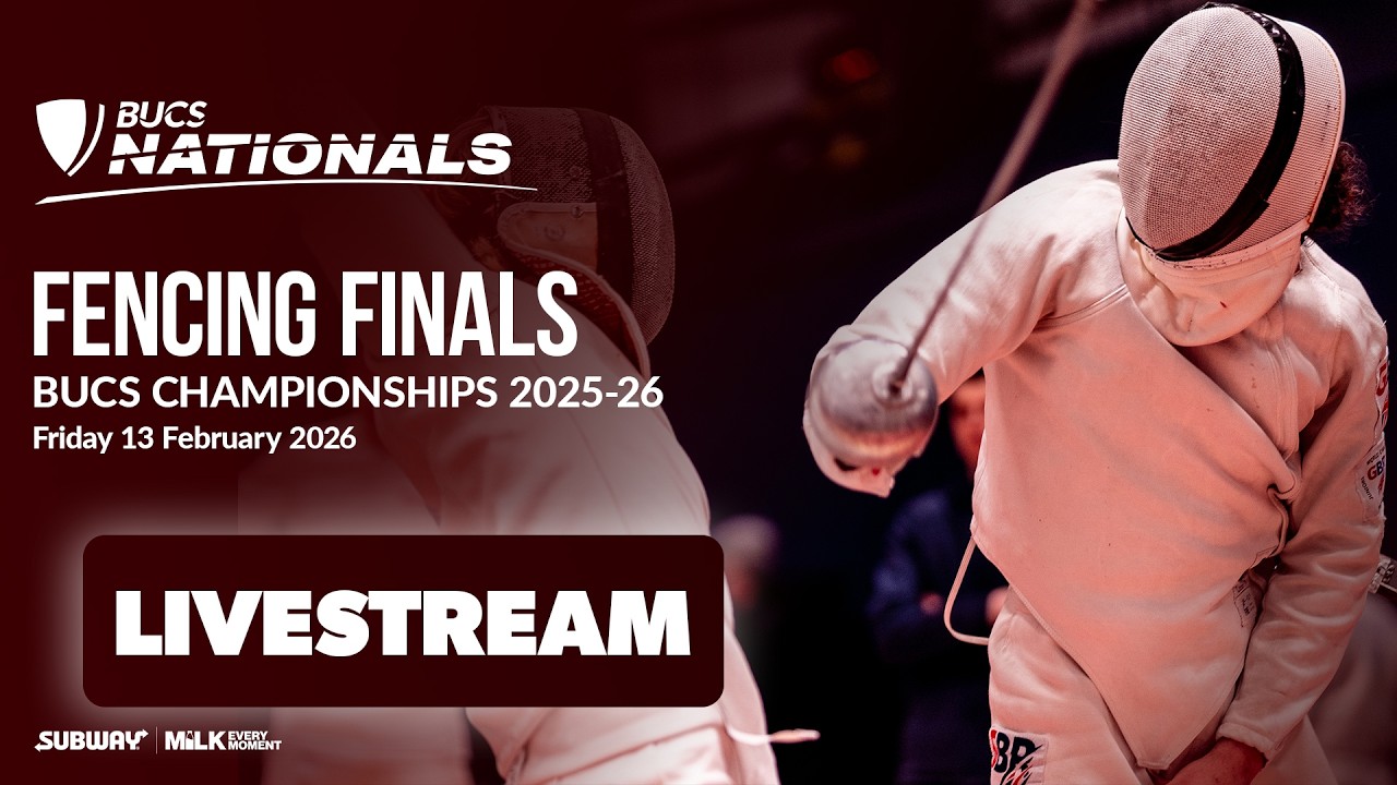 Fencing Finals | Friday 13 February 2025 | BUCS Nationals