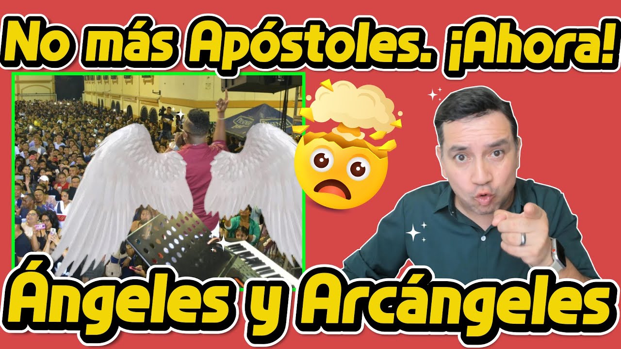 Apóstol y Profeta quedó en el pasado se nombran Ángeles y Arcángeles #edgarescobar​ #biblialibre