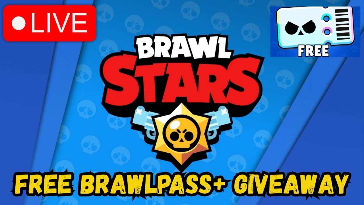 🔴LIVE - BRAWL STARS - ↑▲FREE BRAWLPASS+ GIVEAWAY▲↑