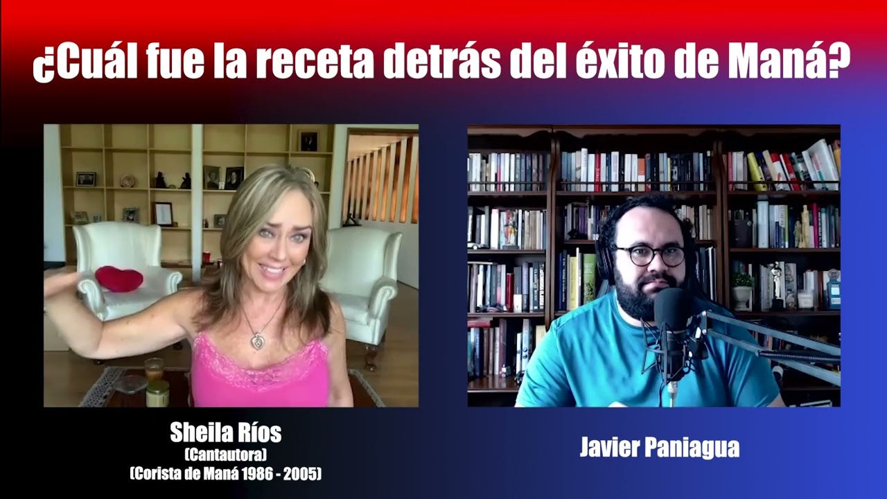 ¿Cuál fue la receta detrás del éxito de Maná? | Charla con Sheila Ríos