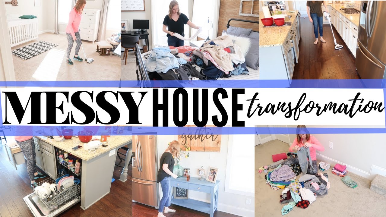 MESSY (ENTIRE) HOUSE CLEAN WITH ME