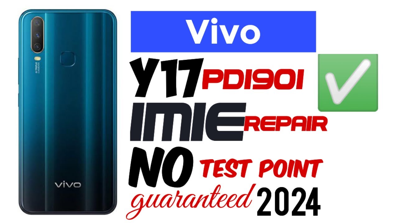 vivo y17 imei repair | vivo pd1901 imei repair