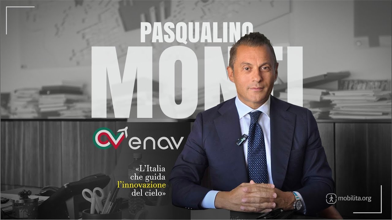 ENAV Pasqualino Monti: l'Italia che guida l'innovazione del cielo [intervista]