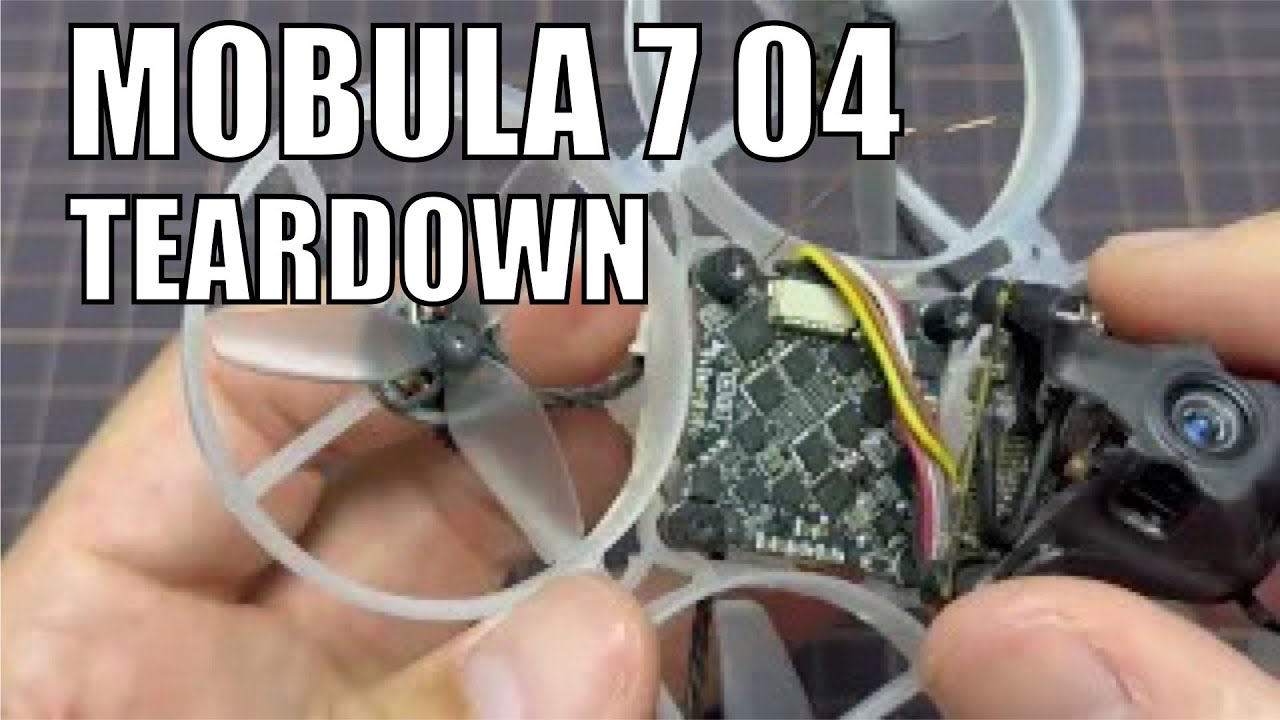 Mobula 7 04 Teardown
