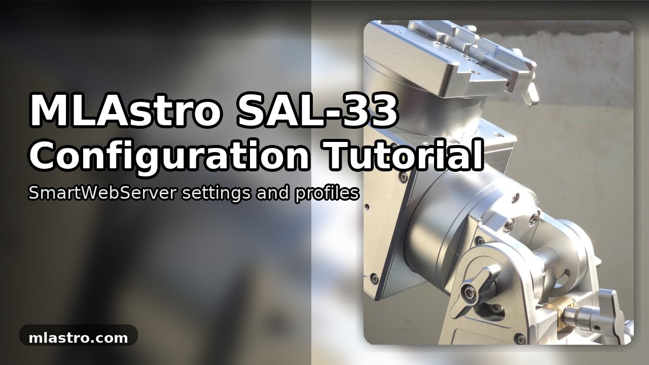 MLAstro SAL-33 configuration tutorial