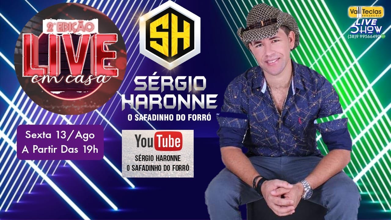 LIVE SÉRGIO HARONNE - O SAFADINHO DO FORRÓ (EM CASA 2° EDIÇÃO)