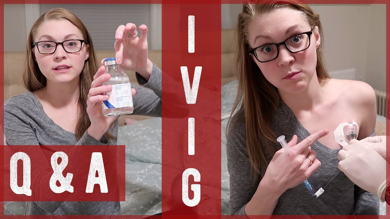 FIVE QUESTIONS ABOUT IVIG | Intravenous Immunoglobulin Therapy!