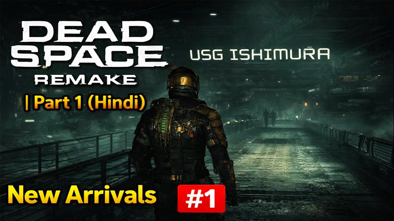Dead Space Remake Gameplay #1 | New Arrivals