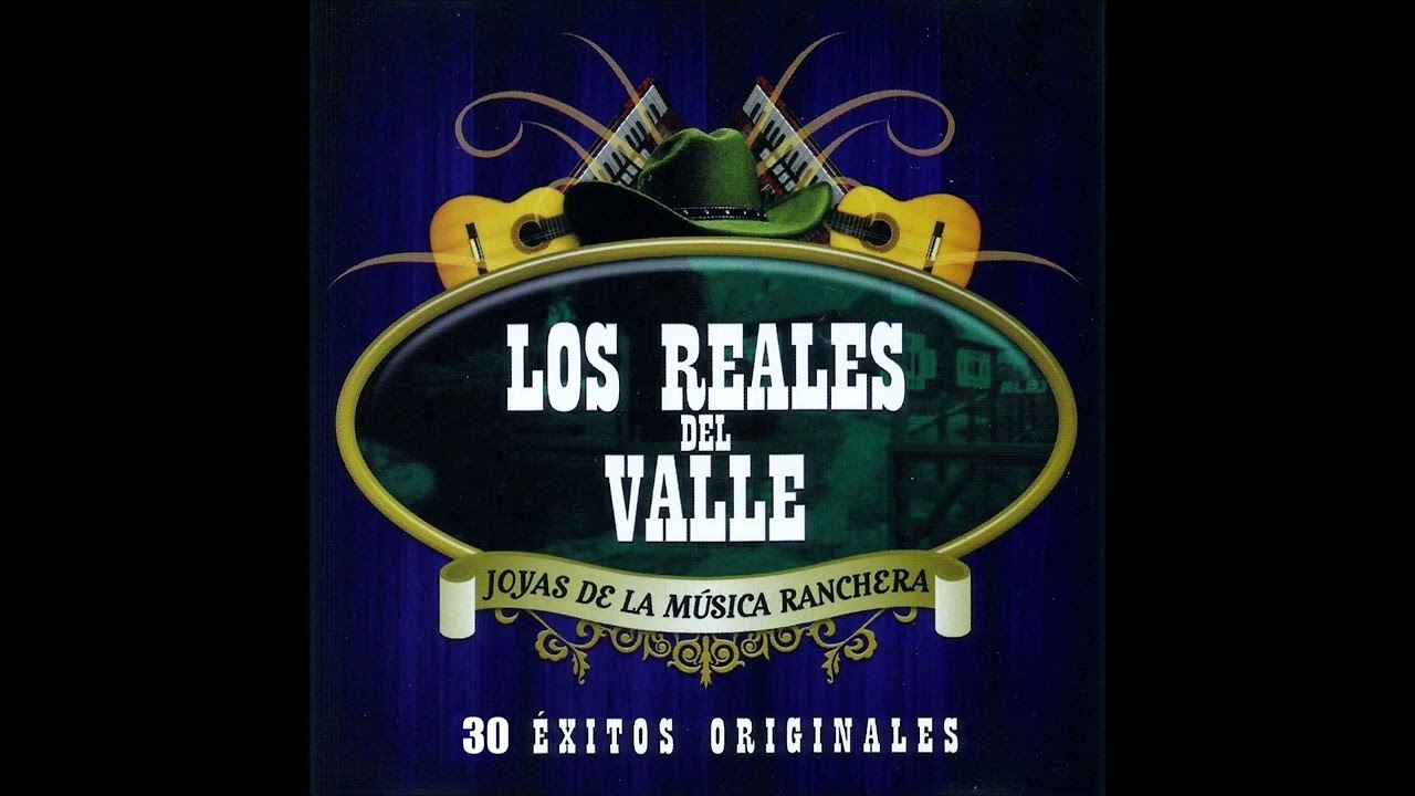 30 Corridos Con Los Reales