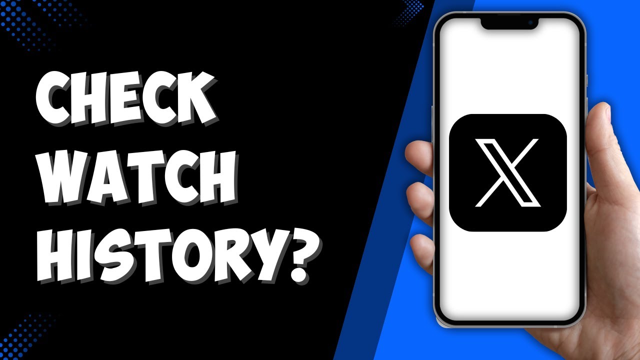 Check Watch History On X? (Twitter)