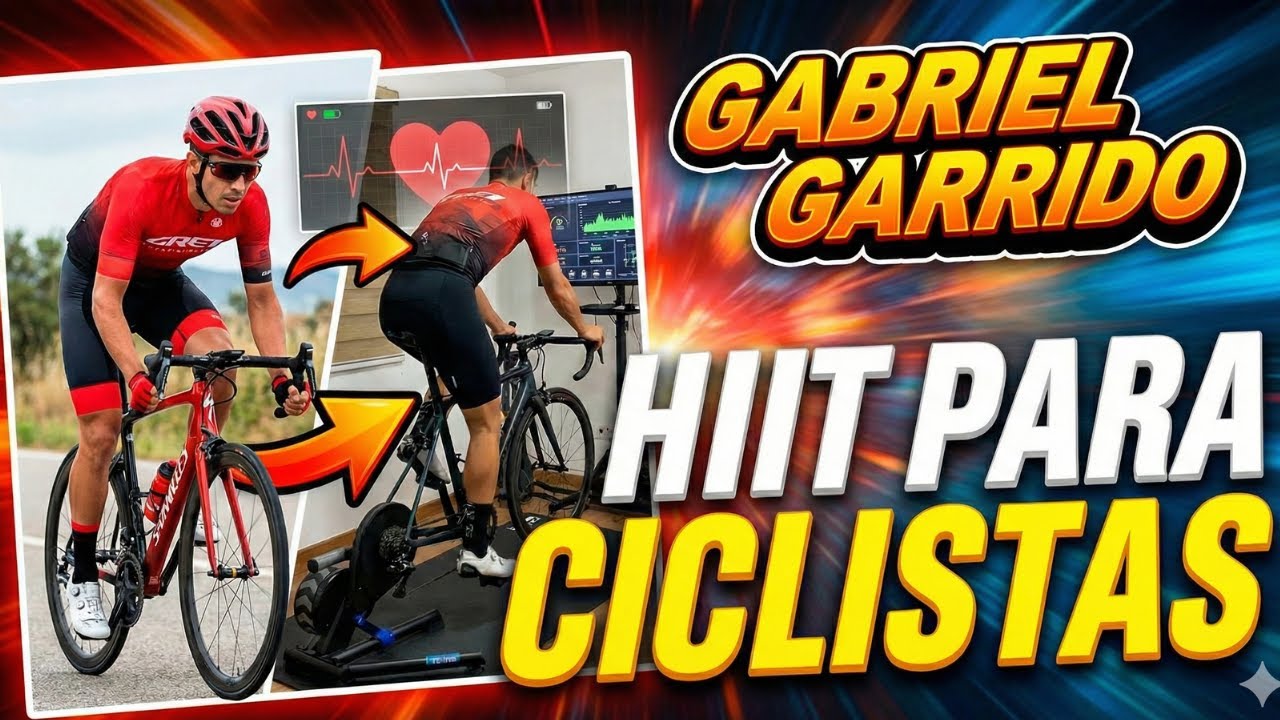 HIIT  (Entrenamiento intervalico de alta intensidad) para Para Ciclistas