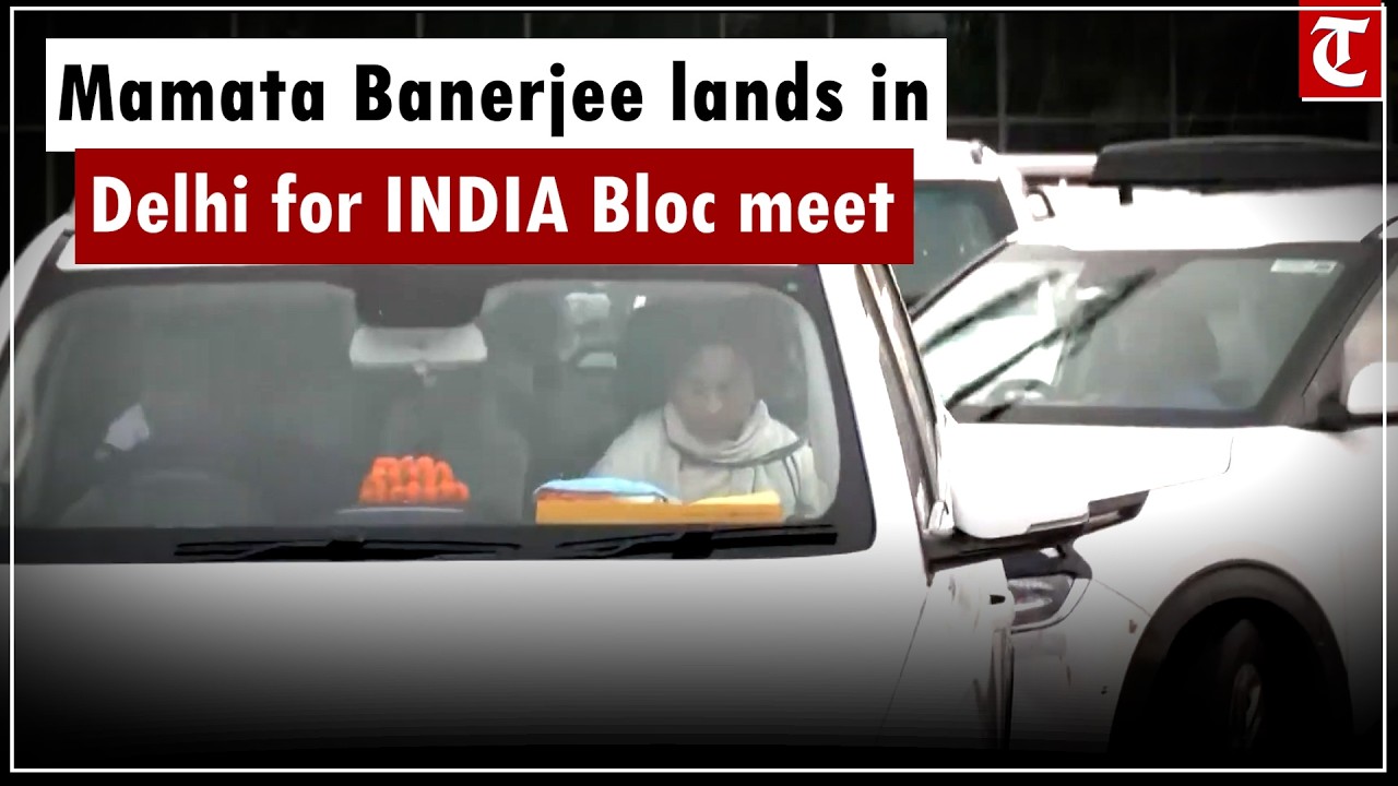 Former Bengal CM Mamata Banerjee Reaches Delhi for INDIA Bloc Meeting