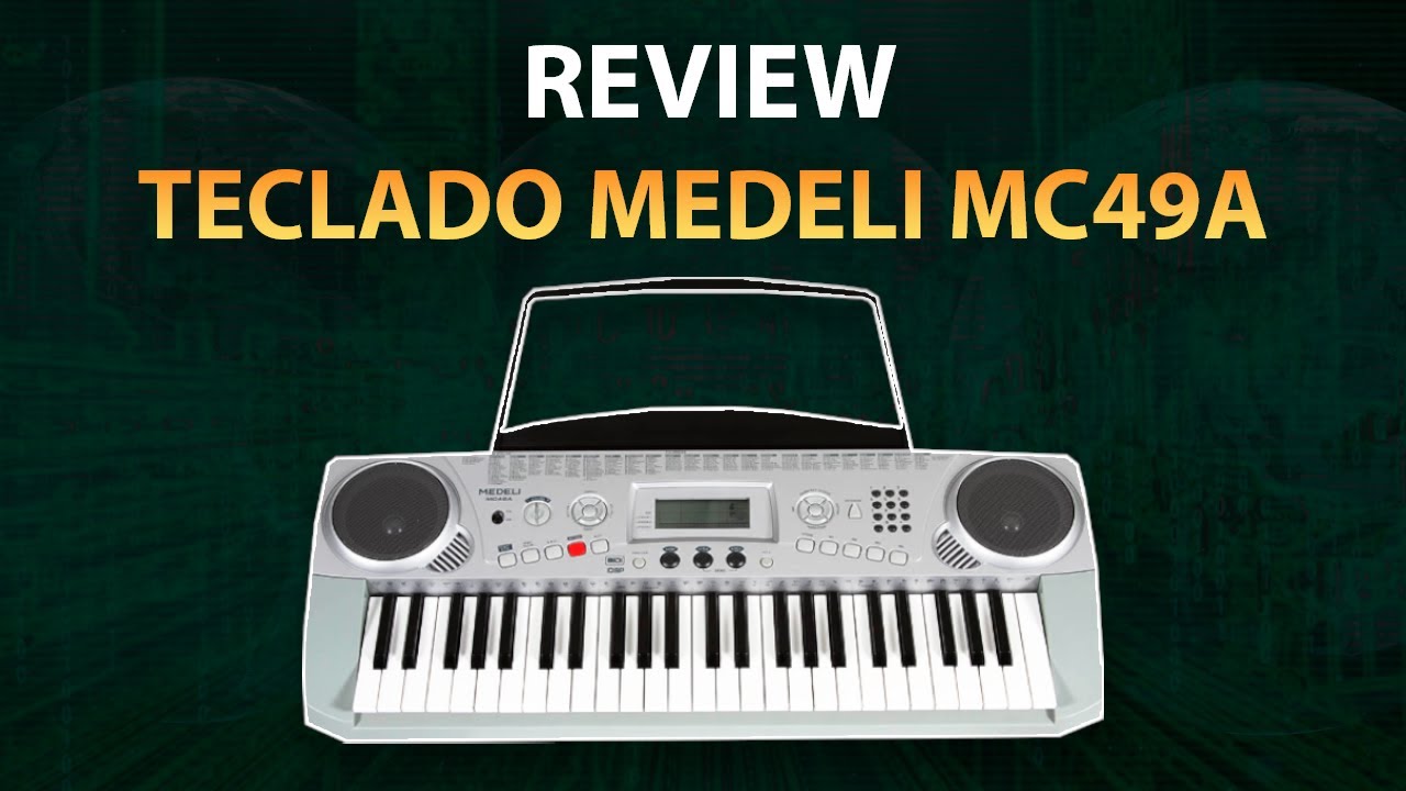 Teclado MEDELI MC49A: Pequena REVIEW e impressões (VALE A PENA?)