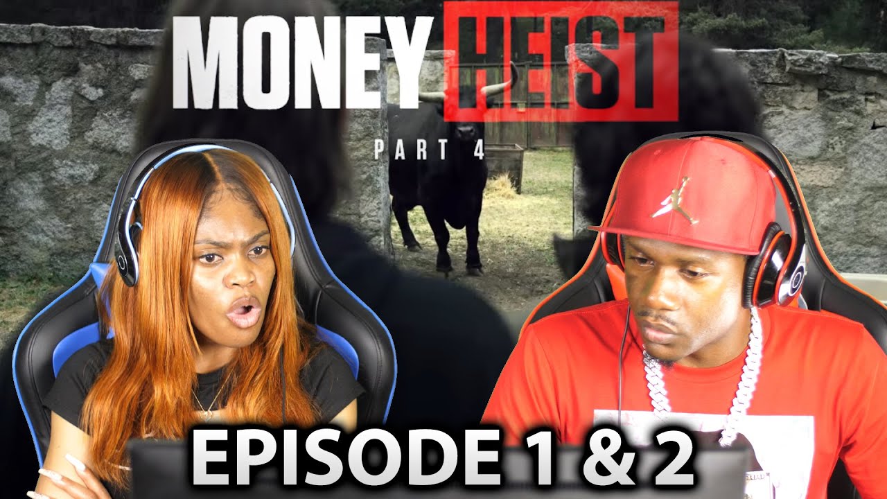 Money Heist Season 4 Episode 1 & 2 (La Casa De Papel) REACTION