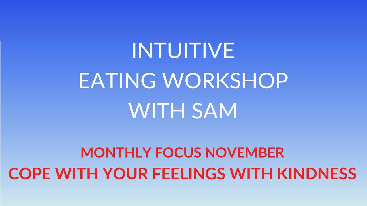 November Monthly Focus-Coping with Feelings with Kindness