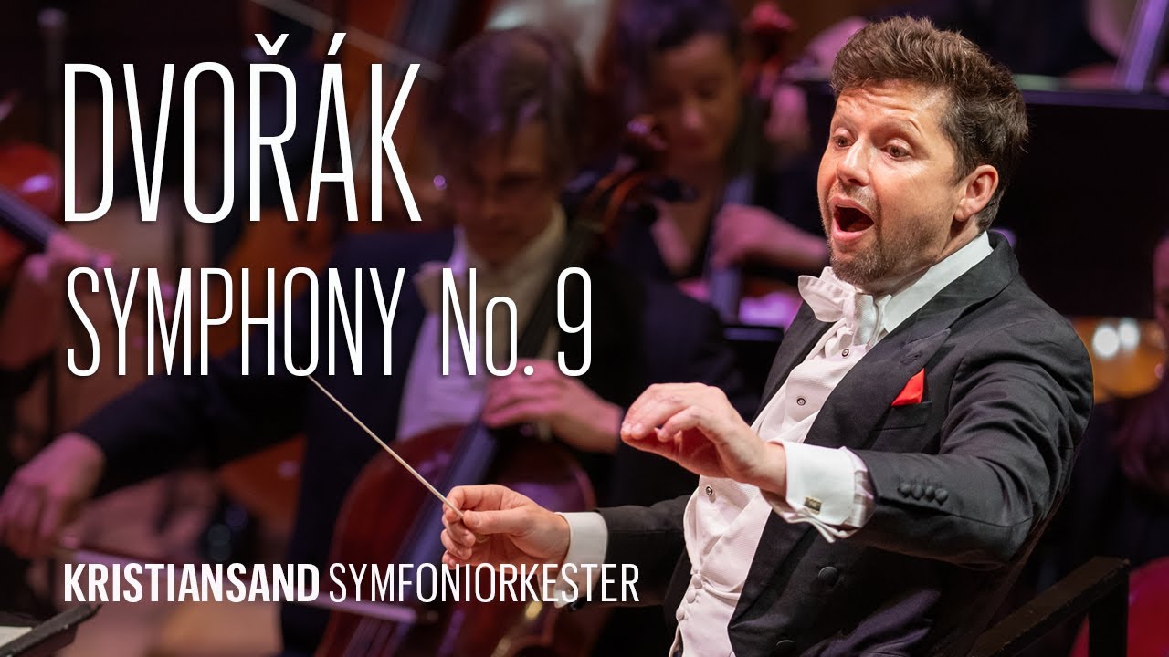 Antonín Dvořák - Symphony No. 9 in E minor, 