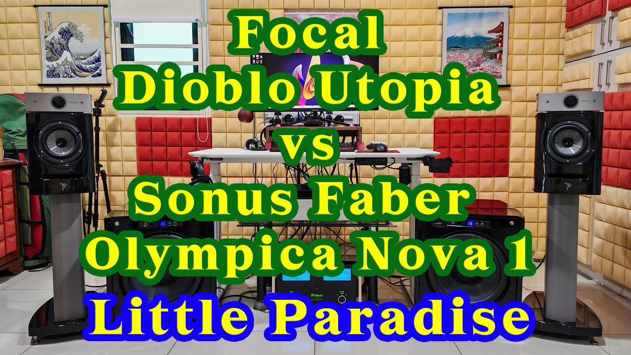 Focal Diablo Utopia vs Sonus Faber Olympica Nova 1 speakers (Little Paradise) Mcintosh MC452