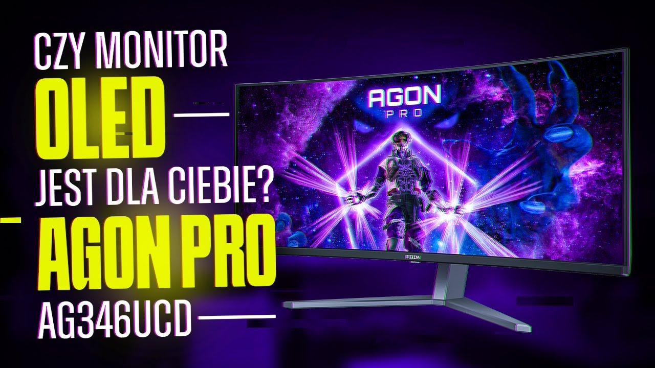 Czy monitor OLED jest dla ciebie ? Test Agon PRO AG346UCD od AOC !