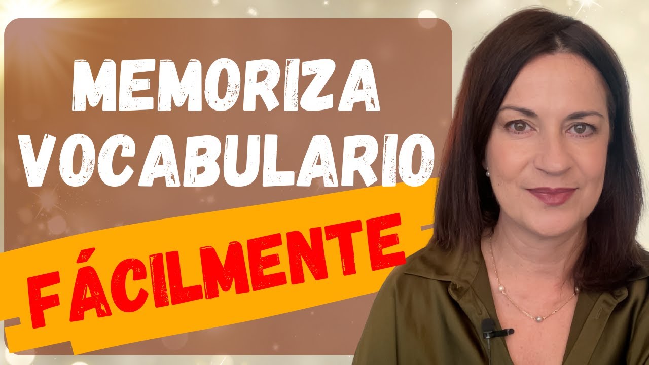 🔴 Deja de memorizar vocabulario en español: los mejores métodos para recordar palabras PARA SIEMPRE