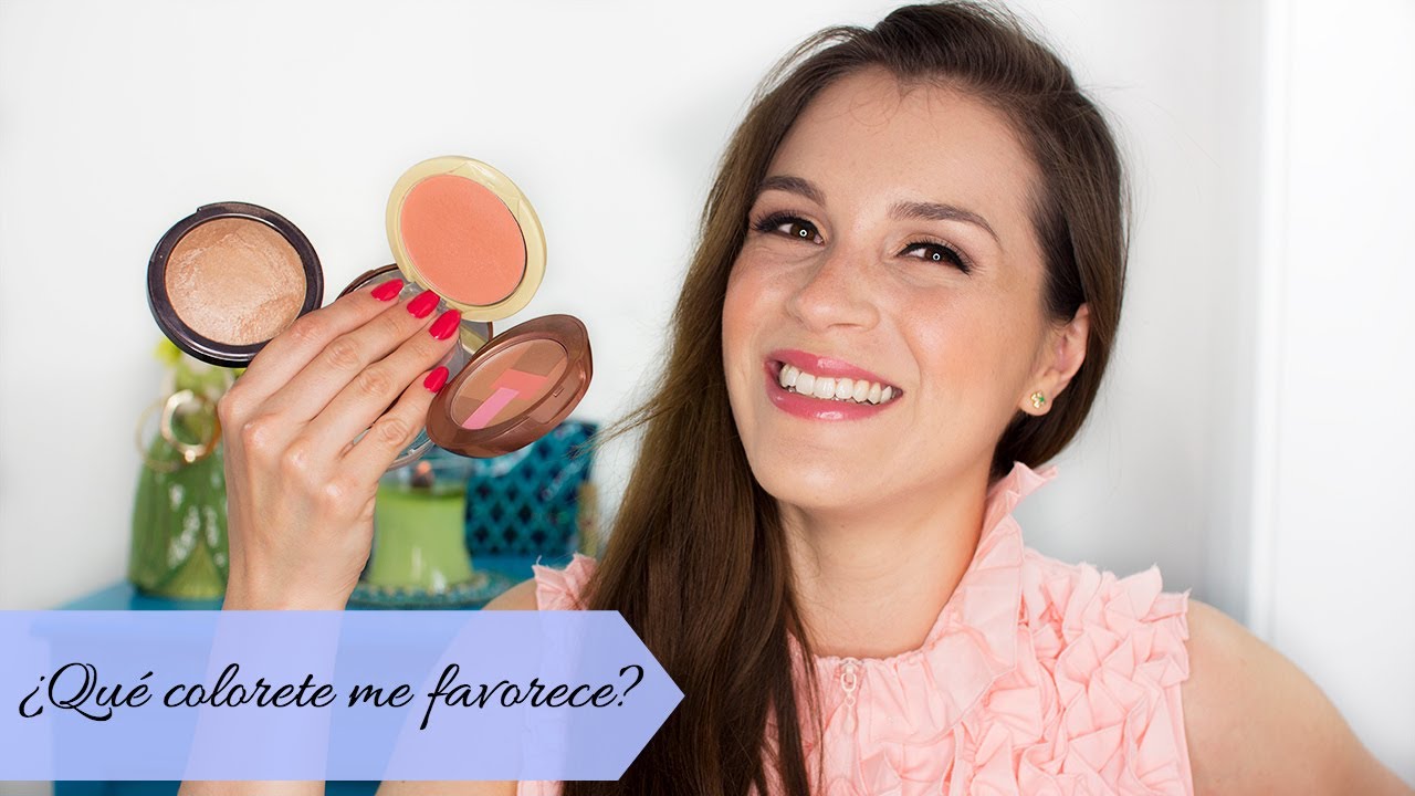 ¿Qué colorete me favorece? - Análisis del color