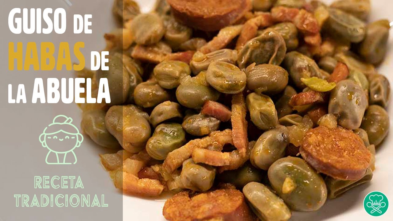 Guiso de HABAS de la ABUELA tradicional | Cocinandoporlavida