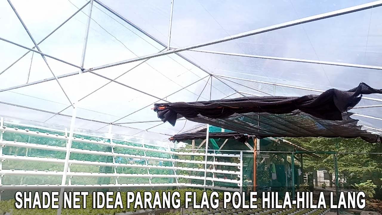 How to Install Hydroponic farming at home  shade Net Na Parang Flag Pole Lang - greenhouse farm