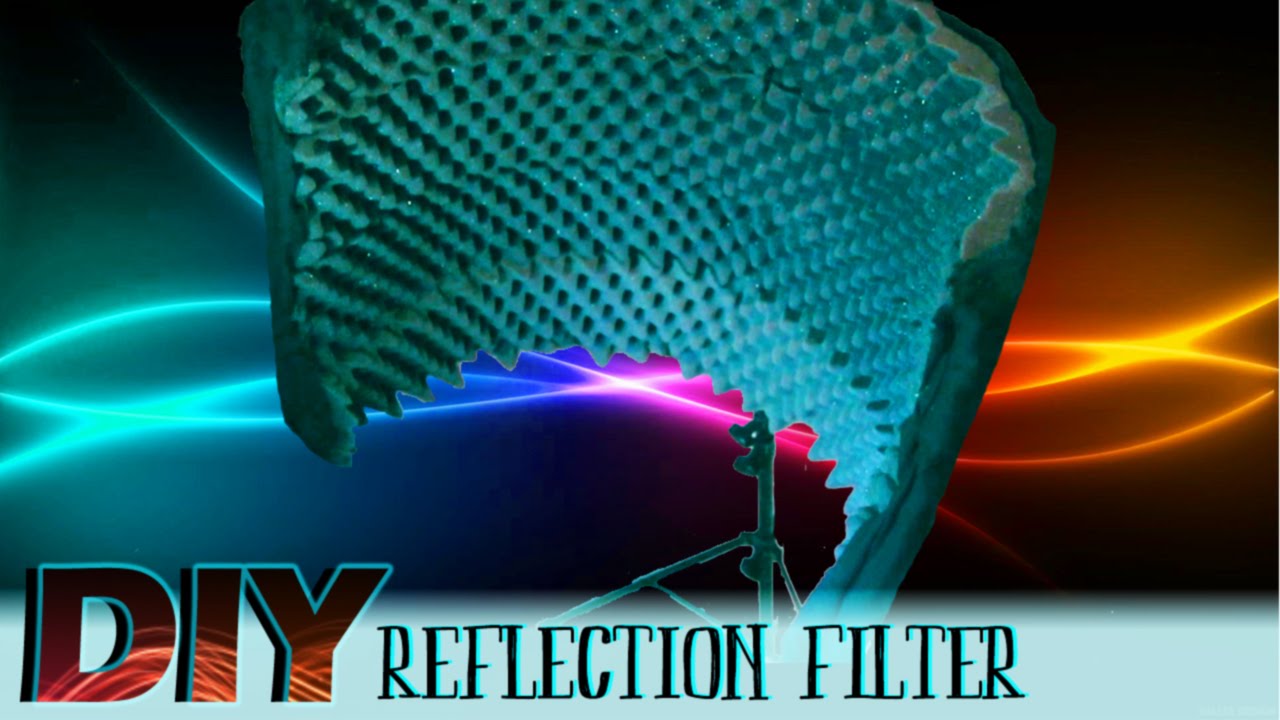 Making a Reflection Filter - 8 Simple Steps