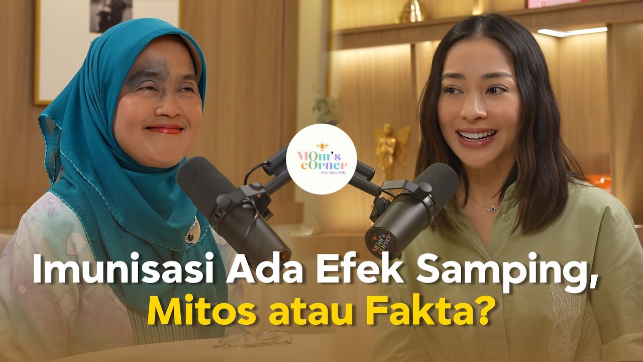 #momscorner 86 Prof. Dr. dr. Rini Sekartini, Sp.A(K) | Alasan Orang Tua Menunda Anaknya di Imunisasi