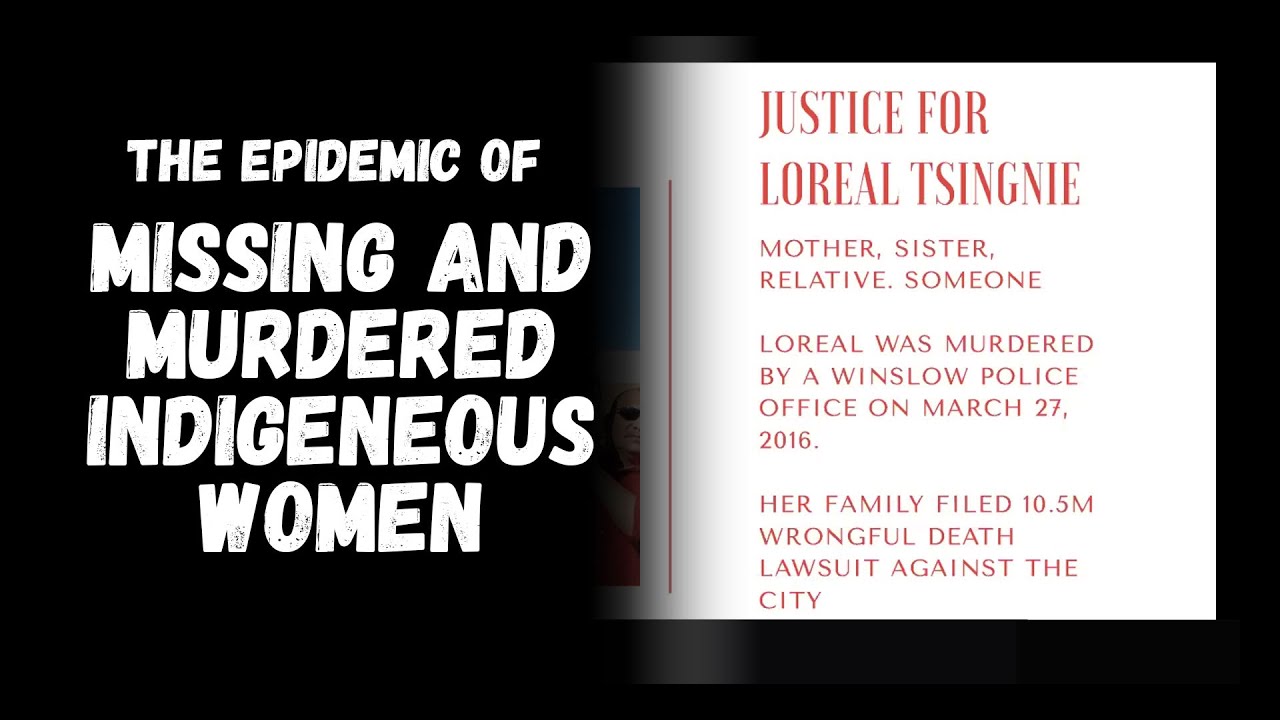 The Epidemic of Missing and Murdered Indigenous Women (MMIW)
