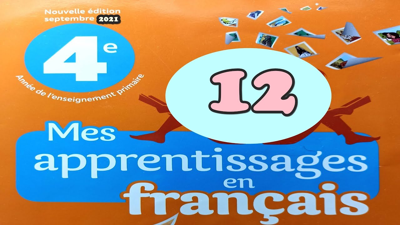 mes apprentissages en français page 12 4AEP