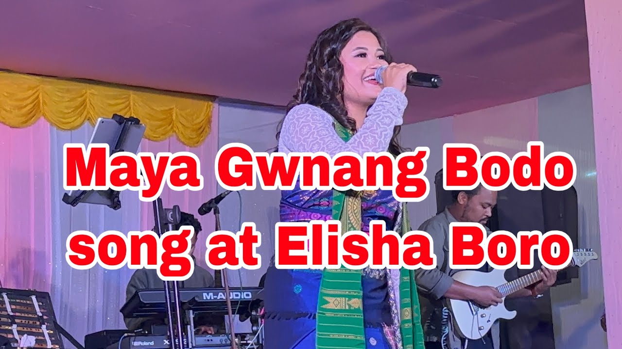 Maya Gwnang Bodo Song // Elisha Boro Stage Program at Kengkai Bazaar Kokrajhar 