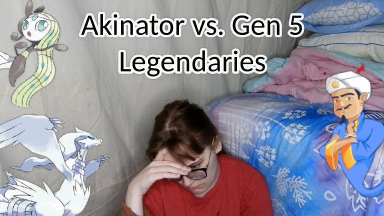 Akinator: Gen 5 Legendaries