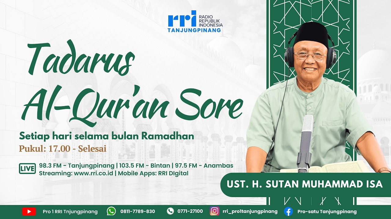 Tadarus Al Qur'an Sore – Minggu, 08 Maret 2026 / 18 Ramadhan 1447 H