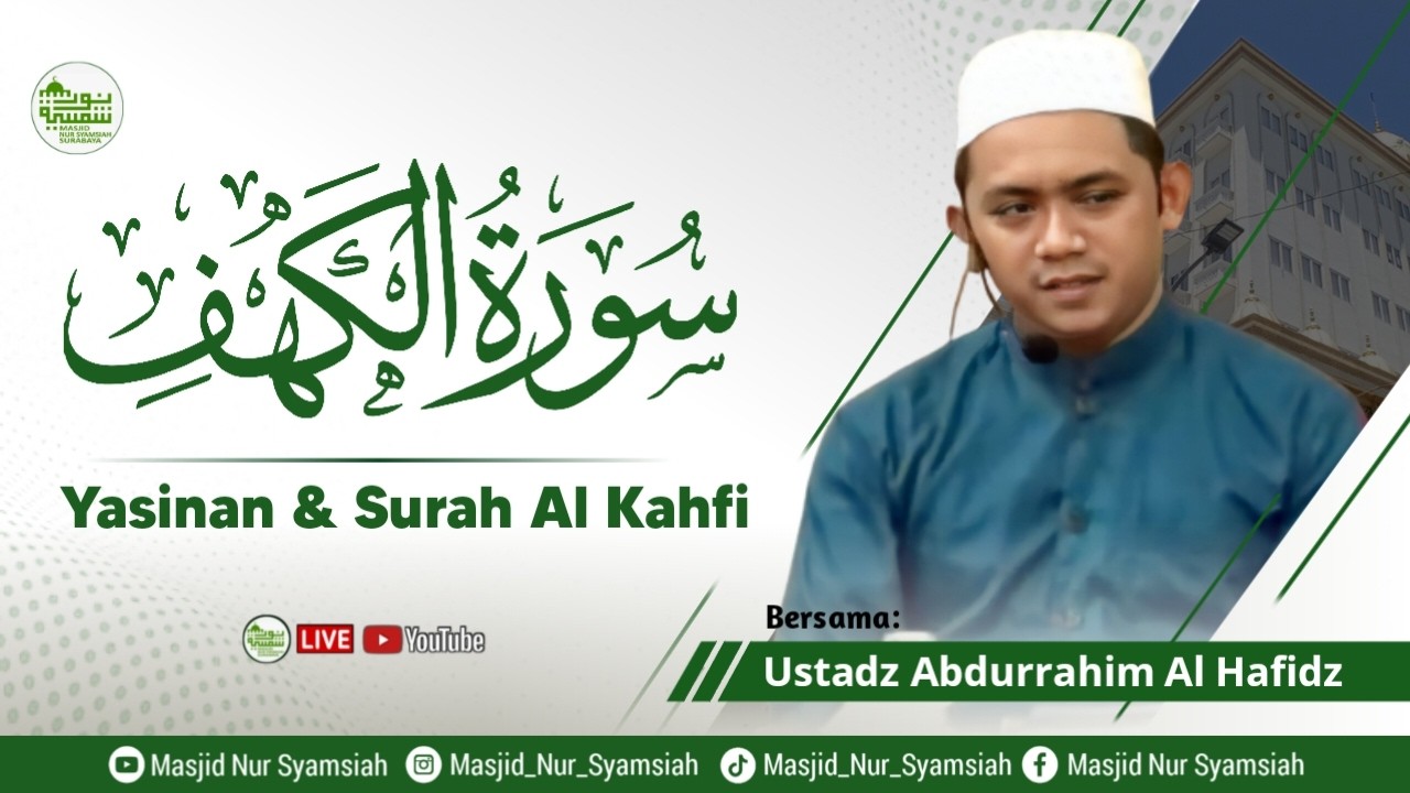 SURAH AL KAHFI, YASIN DAN AL MULK || MASJID NUR SYAMSIAH (12 02 2026)