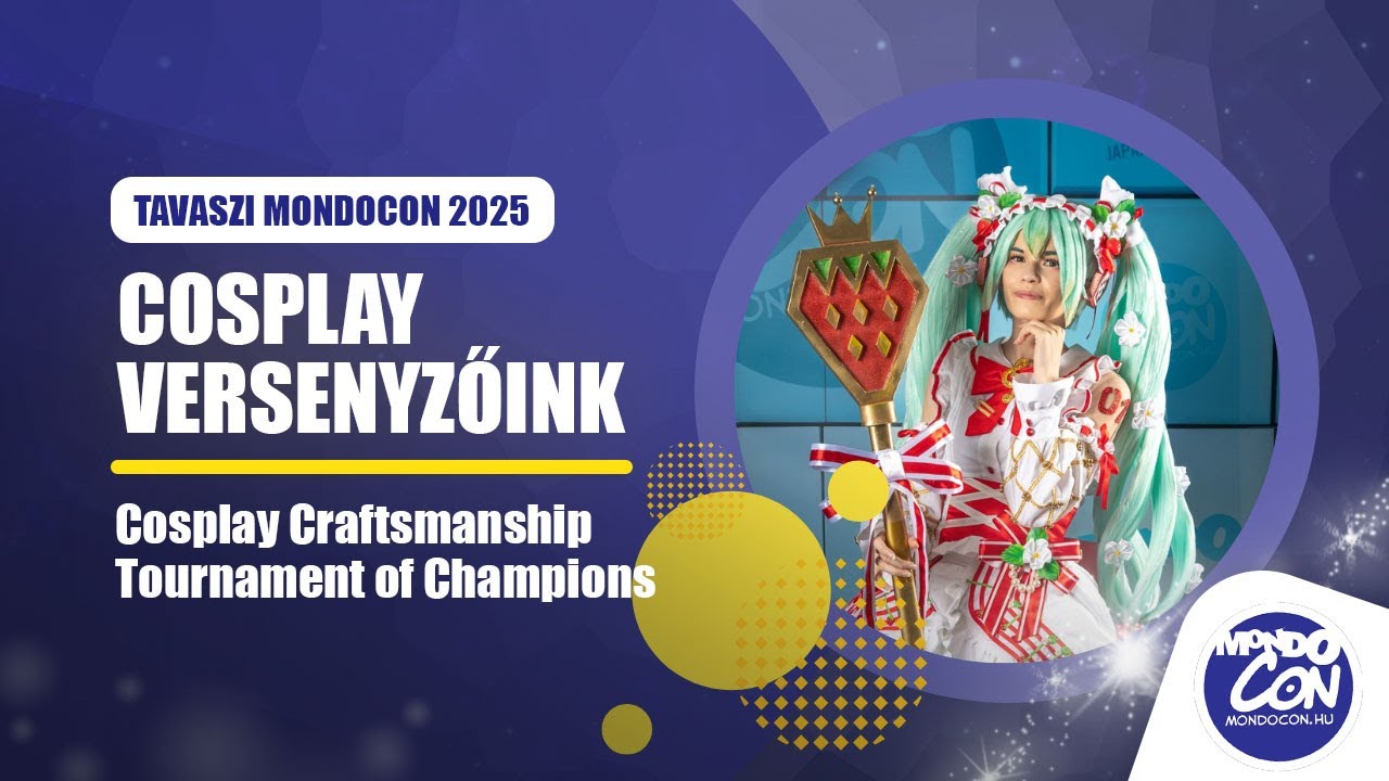 Cosplay Crafsmanship és Tournament of Champions versenyzők (Tavaszi MondoCon 2025)