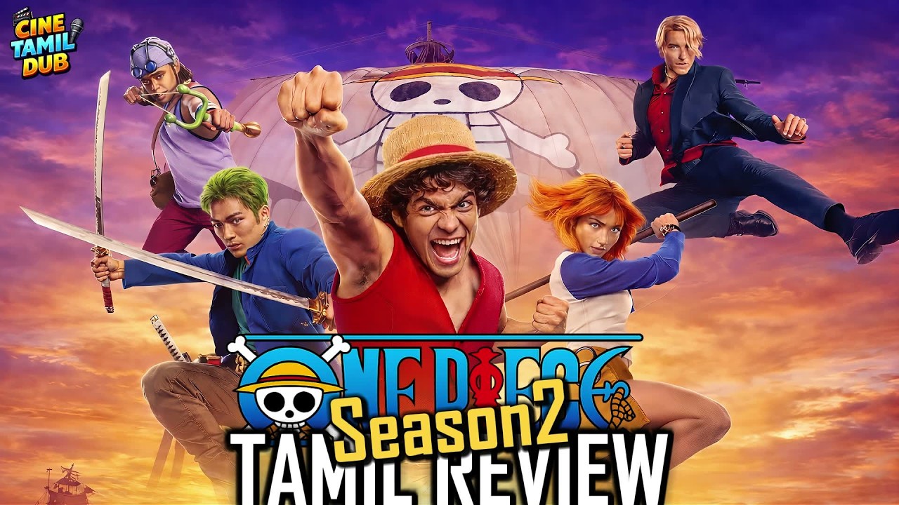 ONE PIECE Season 2 Tamil Review 🔥 | Netflix Live Action Grand Line Adventure | CINETAMIL DUB