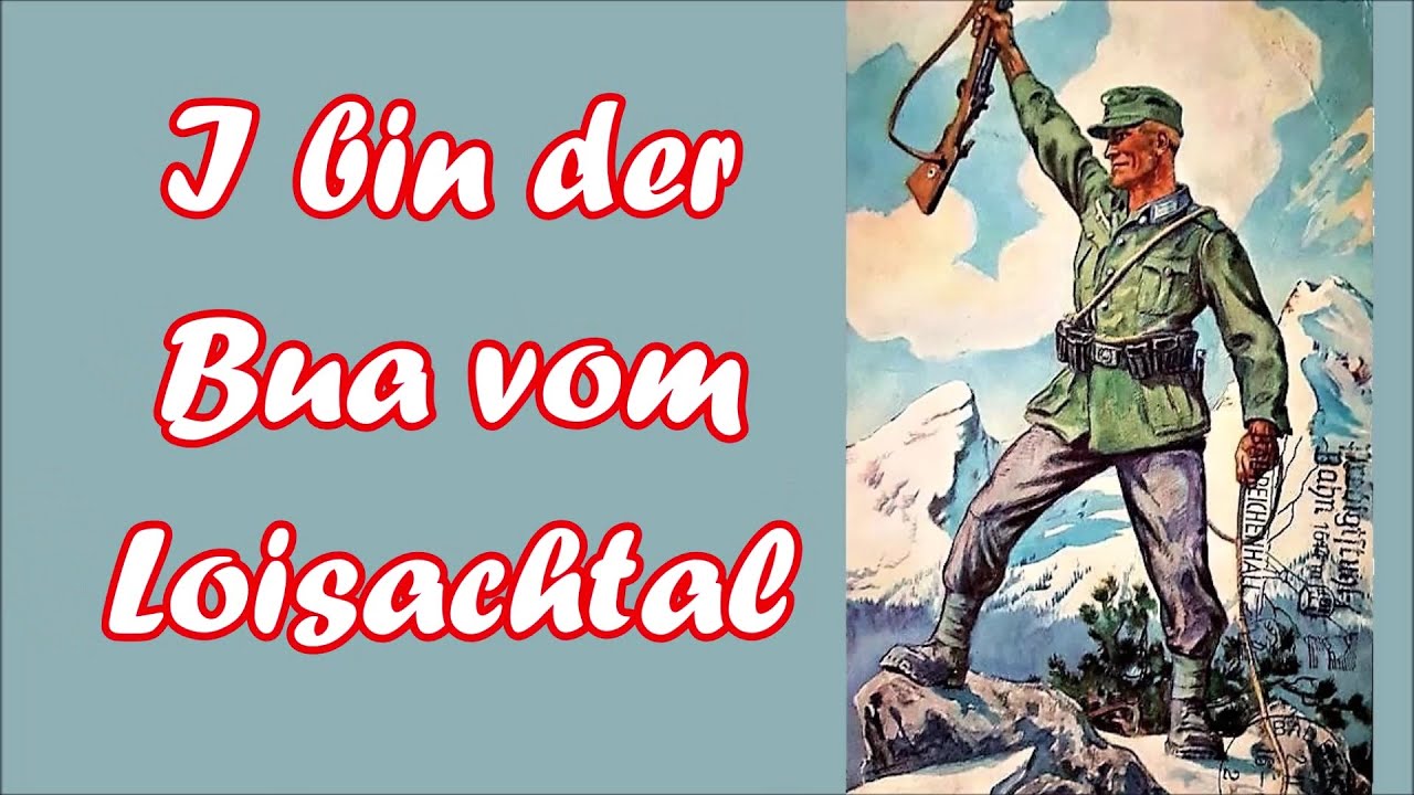 I bin der Bua vom Loisachtal - Gebirgsjägerlied (German Soldier Song) + English Subtitles