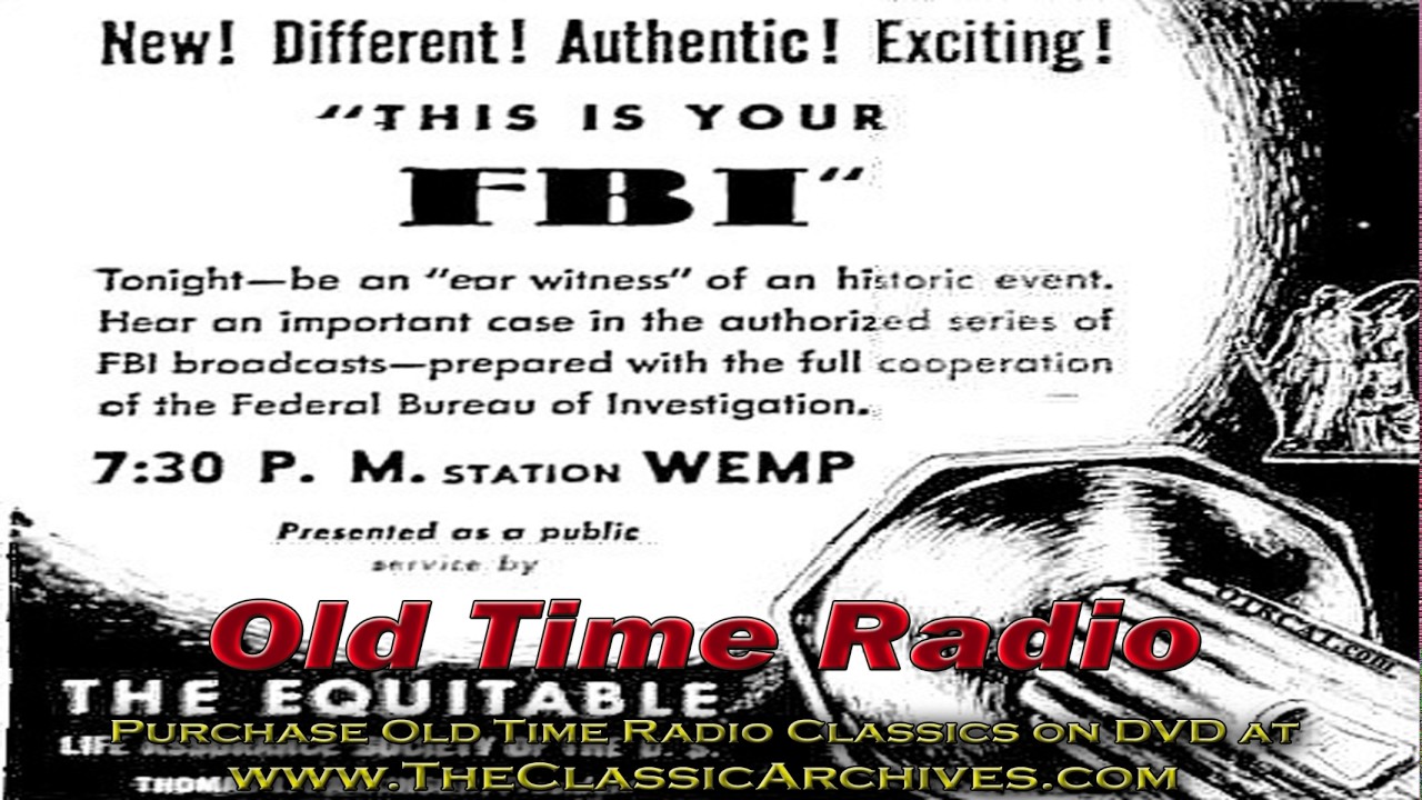 This Is Your FBI, Old Time Radio Show, 491209   Frozen Frame Up