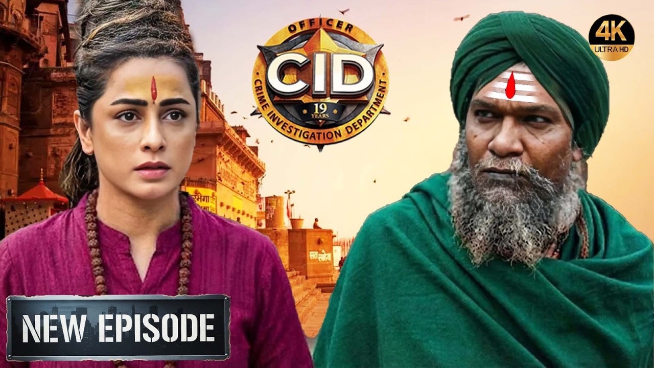 साधु का भेष बदलकर गंगा घाट खूनी की तलाश में पहुँची CID | CID Latest Episode 2026